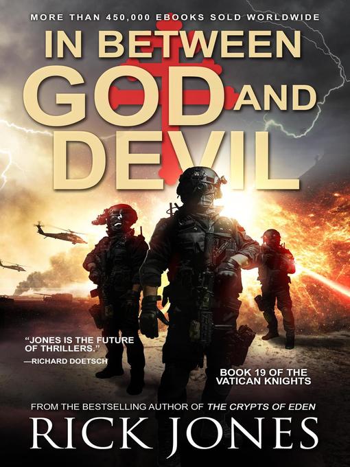 Title details for In Between God and Devil by Rick Jones - Available